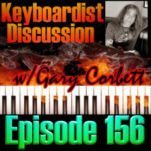 Decibel Geek Episode 156 Keyboardist Discussion with Gary Corbett