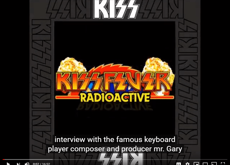 Gary Corbett Interview KissFever Radioactive 2018