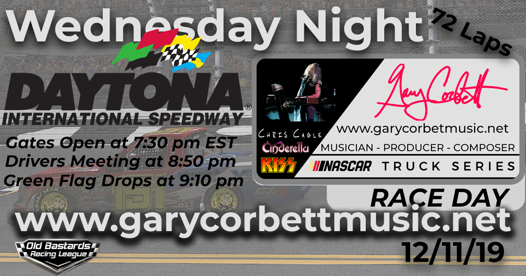 Week #1 Gary Corbett Music Truck Series Race at Daytona Int’l Speedway – 12/11/19 Wednesday Nights