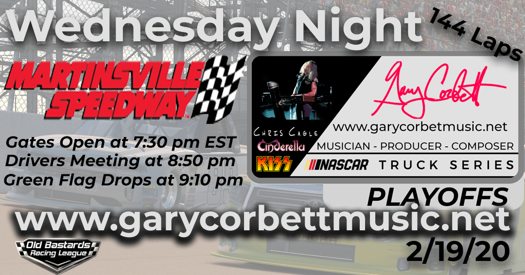 Week #11 Gary Corbett Music Truck Series Race at Martinsville Speedway – 2/19/20 Wednesday Nights